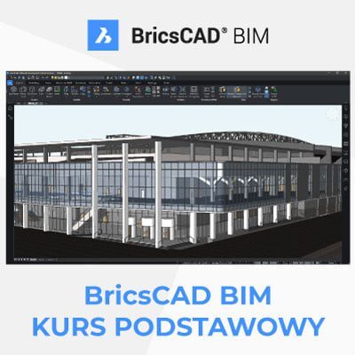 BricsCAD BIM – kurs podstawowy